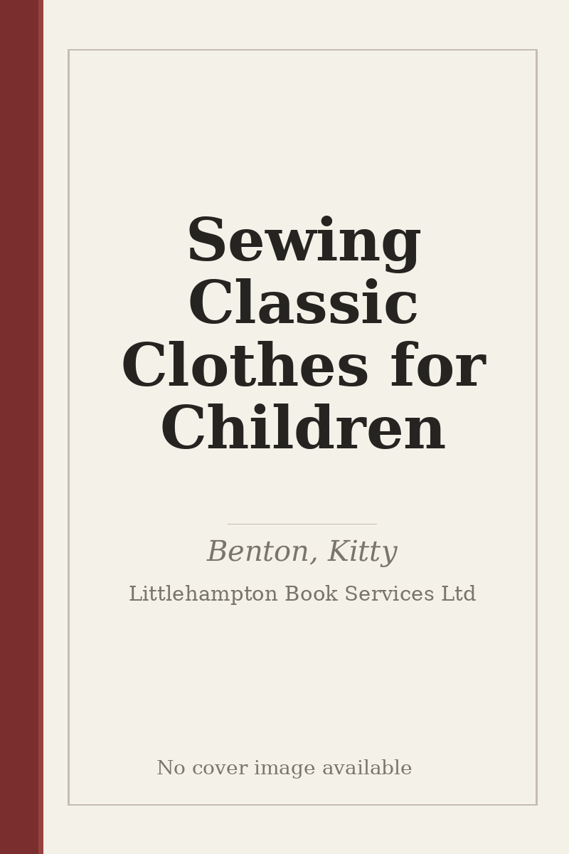 Sewing Classic Clothes for Children - no cover image available