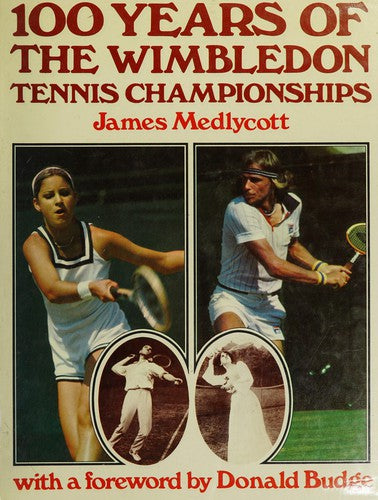 One Hundred Years of the Wimbledon Tennis Championships