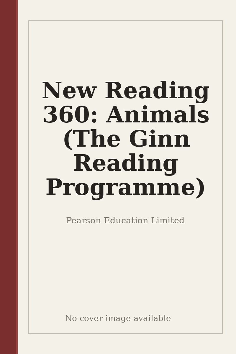 New Reading 360: Animals (The Ginn Reading Programme) - no cover image available