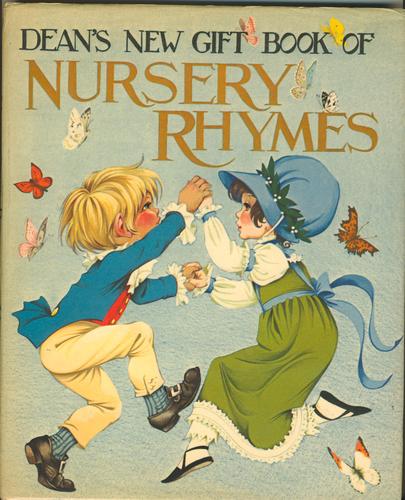 Dean's New Gift Book of Nursery Rhymes
