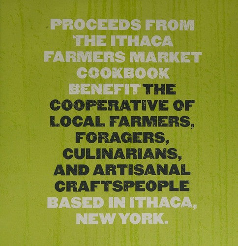 Title: Ithaca Farmers Market Cookbook