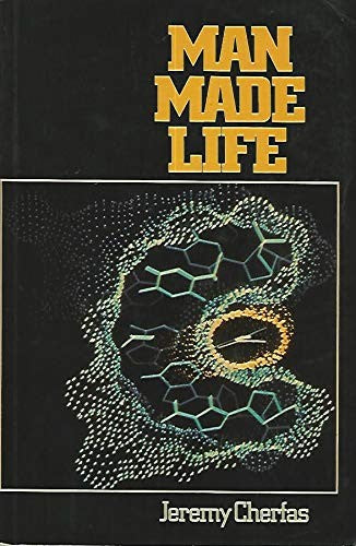 Man Made Life: Genetic Engineering Primer