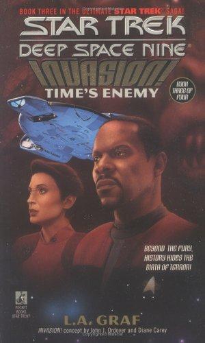 Time's Enemy: Bk.3 (Star Trek: Invasion)
