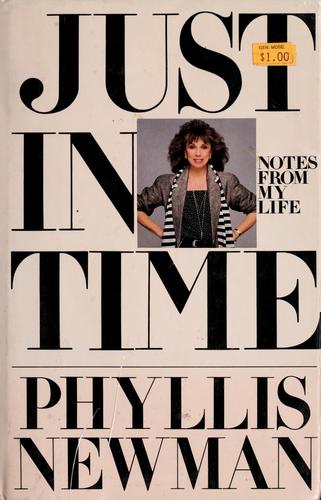 Just in Time: Notes from My Life