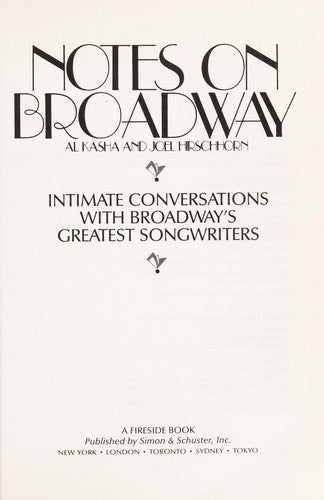 Notes on Broadway: Intimate Conversations With Broadway's Greatest Songwriters