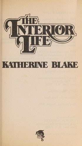 The Interior Life: A Quest