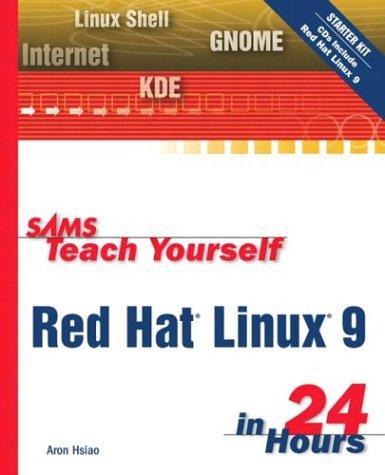 Sams Teach Yourself Red Hat Linux 9 in 24 Hours (Sams Teach Yourself in 24 Hours)
