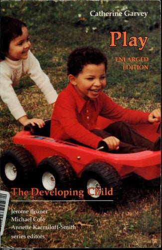 Play: Enlarged Edition: 27 (The Developing Child)
