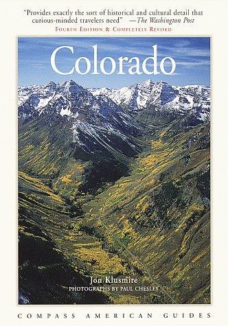 Compass Guide to Colorado (Compass American Guides)