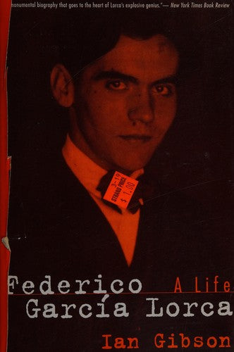 Federico Garcia Lorca: A Life