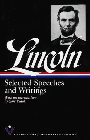 Selected Speeches and Writings (The Library of America)
