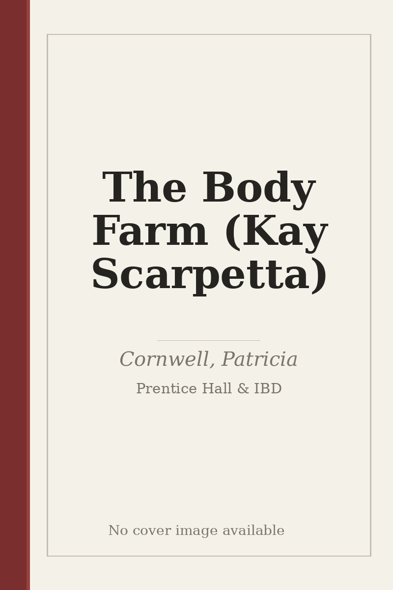 The Body Farm (Kay Scarpetta) - no cover image available