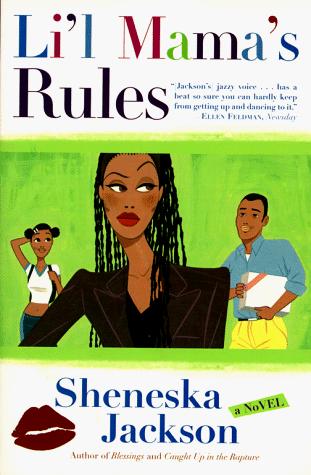 Lil Mama's Rules: A Novel
