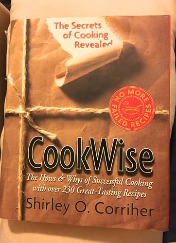Cookwise: The Hows and Whys of Successful Cooking