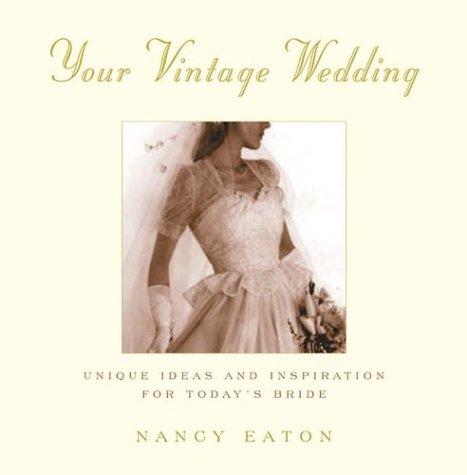Your Vintage Wedding