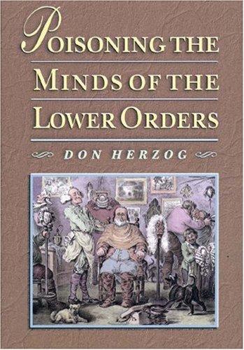 Poisoning the Minds of the Lower Orders