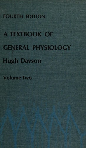 A textbook of general physiology
