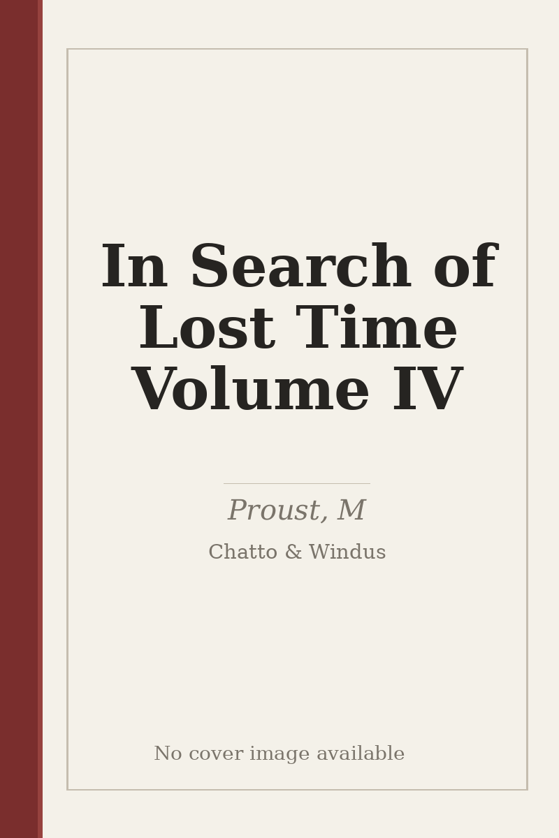 In Search of Lost Time Volume IV - no cover image available