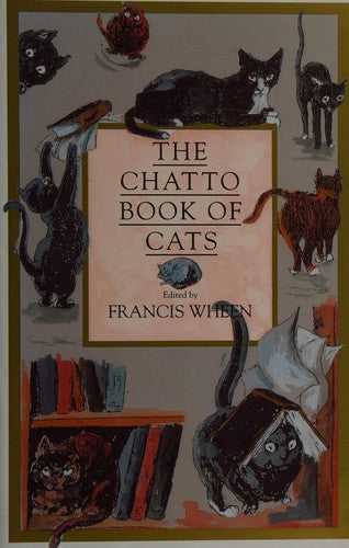 The Chatto Book of Cats (Chatto Anthologies)
