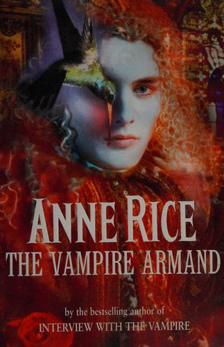 The Vampire Armand: No. 6 (The Vampire Chronicles)