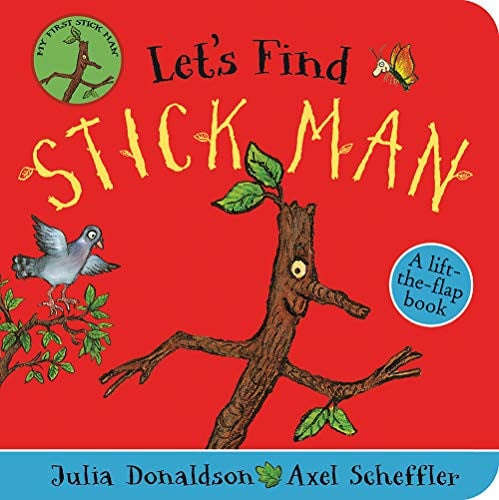 Let's Find Stick Man: A lift-the-flap board book