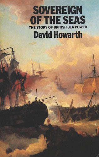 Sovereign of the Seas: Story of British Sea Power
