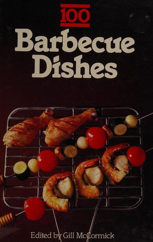 100 Barbecue Dishes