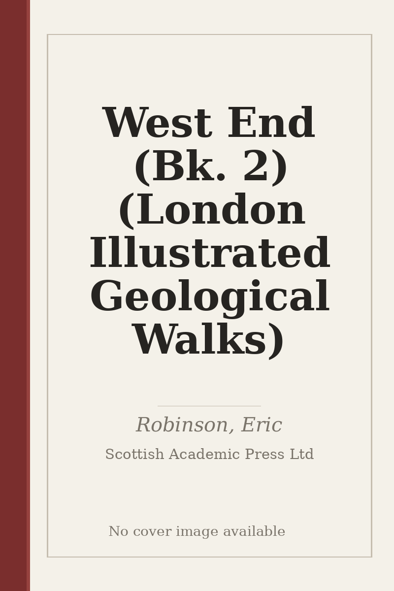 West End (Bk. 2) (London Illustrated Geological Walks) - no cover image available