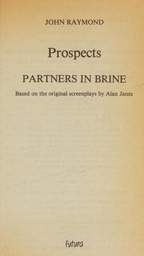 Prospects No. 1: Partners in Brine