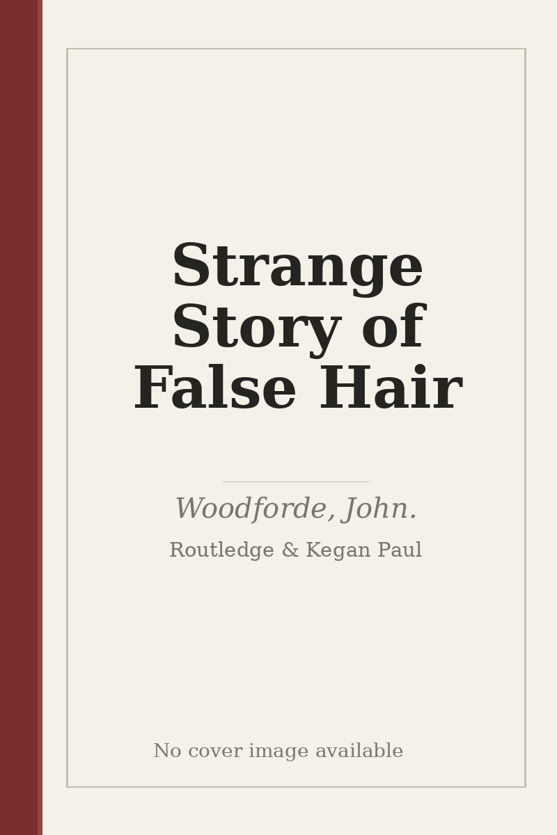 Strange Story of False Hair - no cover image available