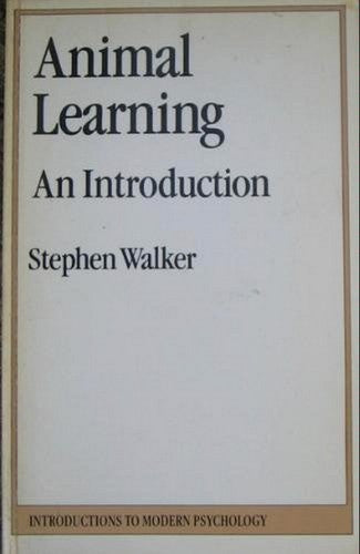 Animal Learning: An Introduction (Introductions to Modern Psychology)
