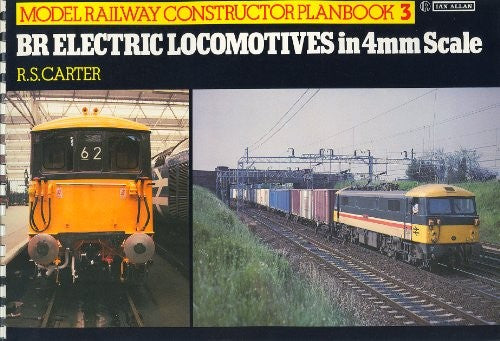 Model Railway Constructor Planbook 3. BR Electric Locomotives in 4mm Scale: No. 3