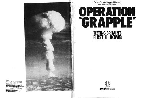 Operation Grapple: Testing Britain's First H-bomb