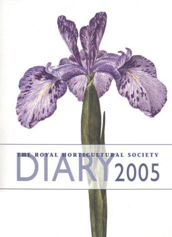 The Royal Horticultural Society Diary 2005