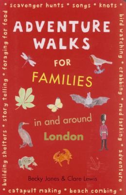 Adventure Walks for Families in and Around London