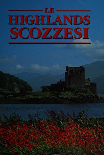 Scottish Highlands (Regional & city guides)