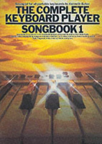 The Complete Keyboard Player Songbook: 1