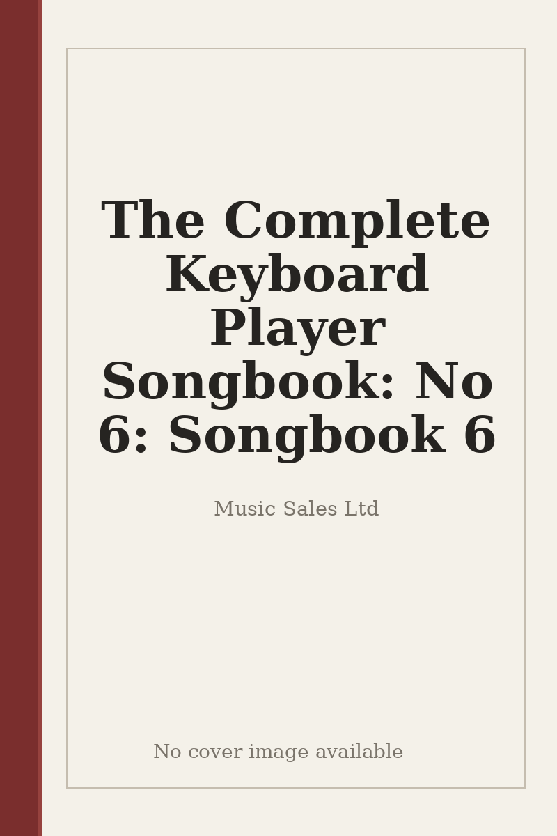 The Complete Keyboard Player Songbook: No 6: Songbook 6 - no cover image available