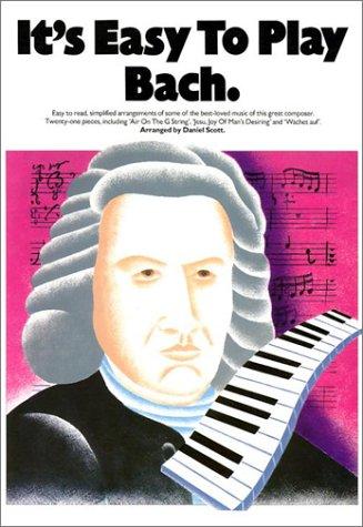 It's Easy to Play Bach