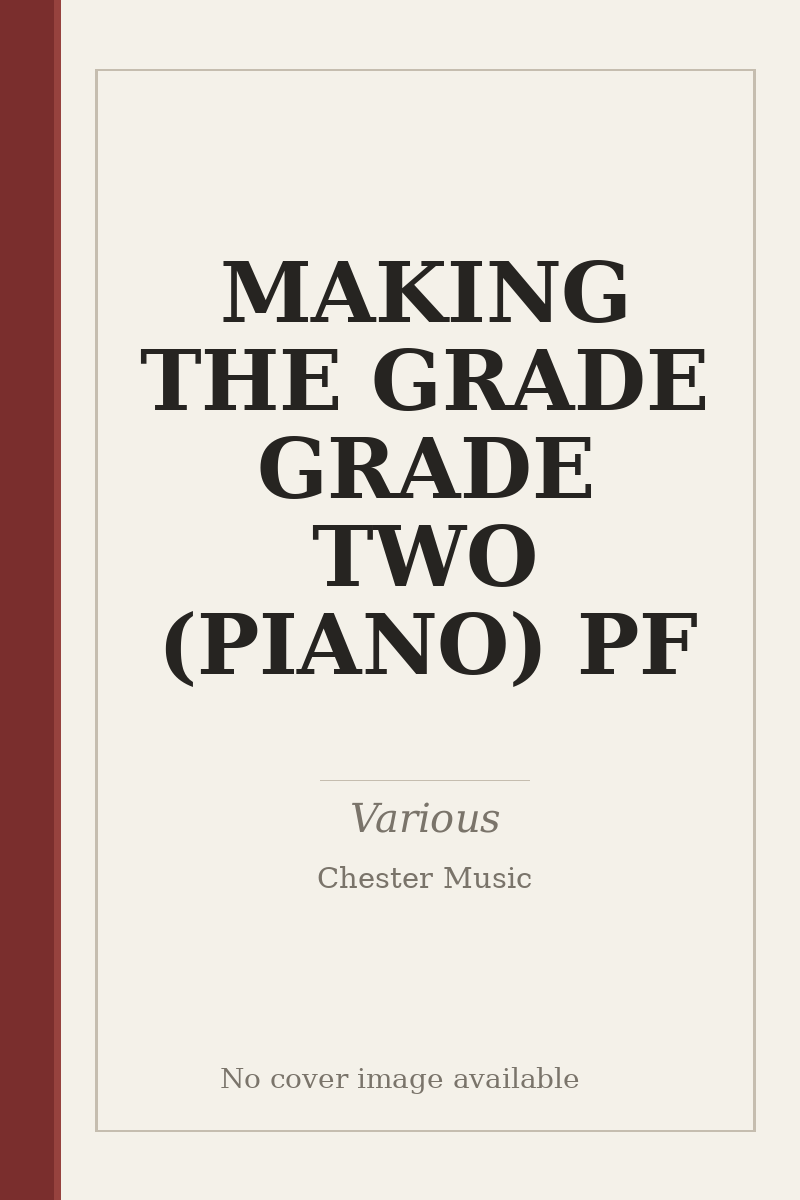 MAKING THE GRADE GRADE TWO (PIANO) PF - no cover image available