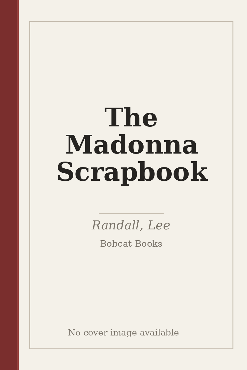 The Madonna Scrapbook - no cover image available