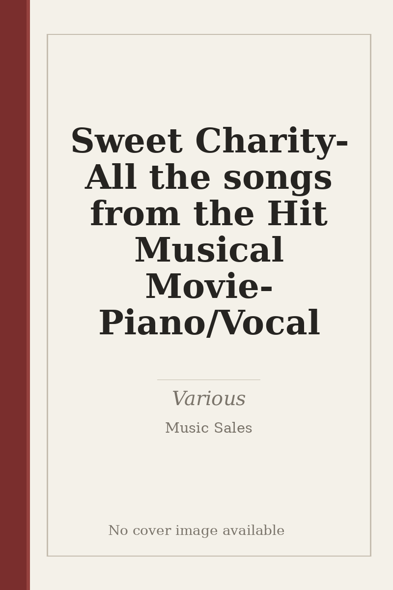 Sweet Charity-All the songs from the Hit Musical Movie-Piano/Vocal - no cover image available