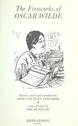 The Fireworks of Oscar Wilde