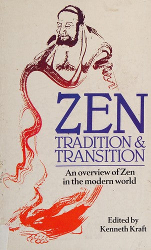 Zen: Tradition and Transition