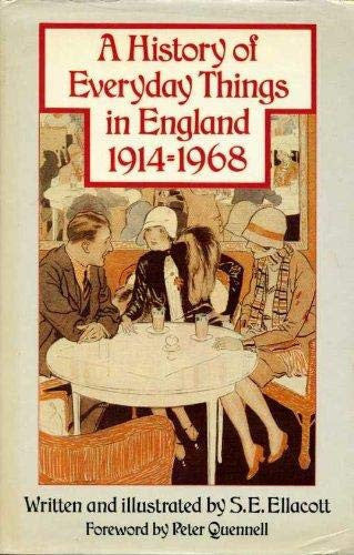Everyday Things in England, Vol 5: 1914-1968