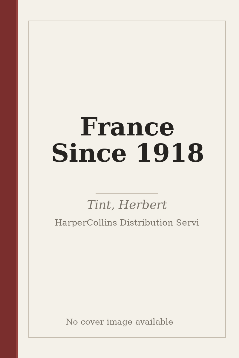 France Since 1918 - no cover image available