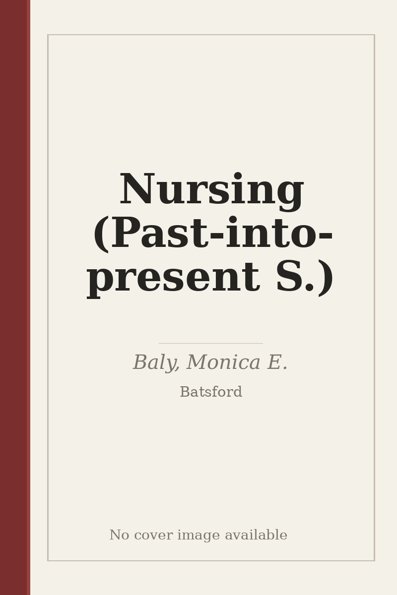 Nursing (Past-into-present S.) - no cover image available