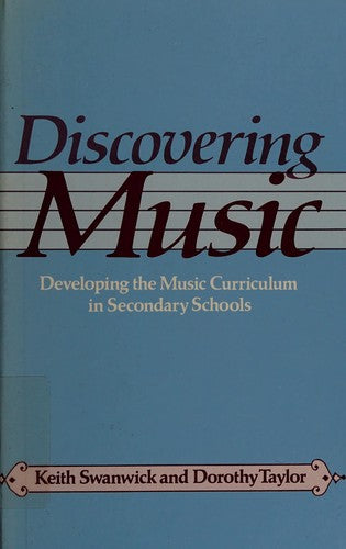 Discovering Music: Developing the Music Curriculum in Secondary Schools