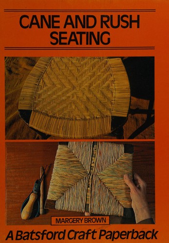 Cane and Rush Seating (Craft Paperbacks)