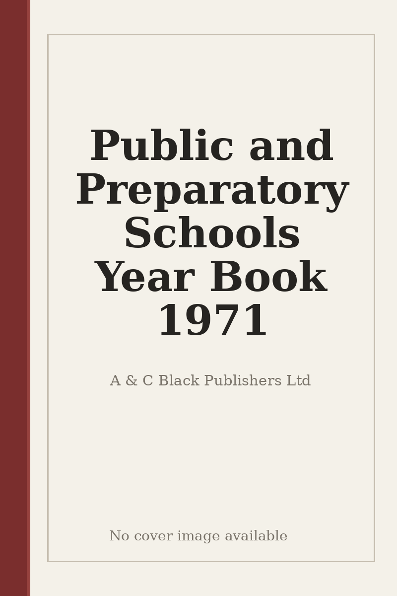 Public and Preparatory Schools Year Book 1971 - no cover image available
